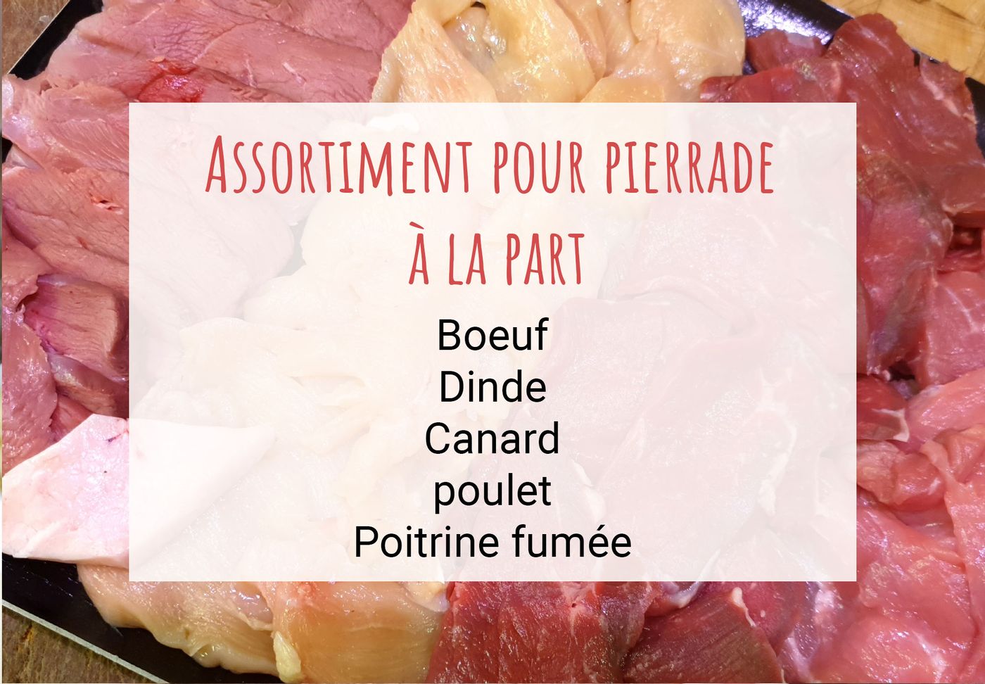 Livraison Assortiment de viande pour pierrade - à la part à Fécamp