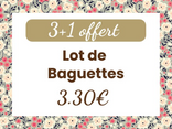 Lot de 3 baguettes + 1 offerte