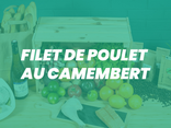 Filet de poulet au camembert