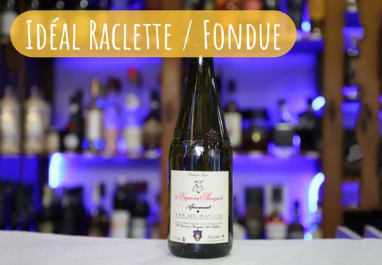 Vin blanc sec de Savoie : Apremont 2018 Le Vigneron Savoyard