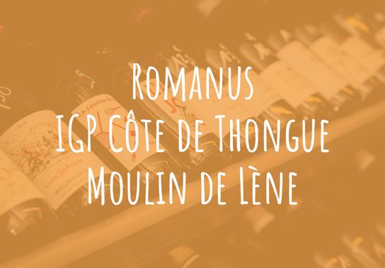 Romanus, IGP Côte de Thongues, Moulin de Lène