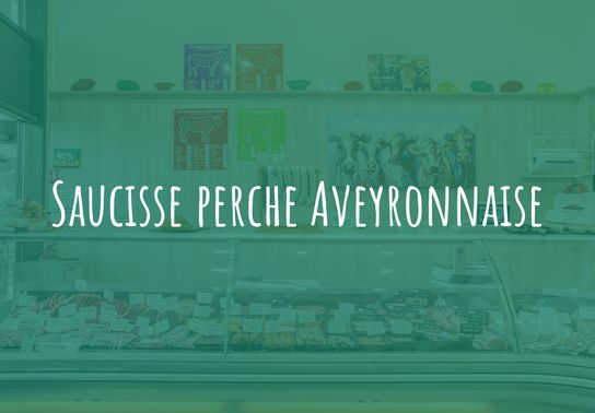 Saucisse perche Aveyronnaise