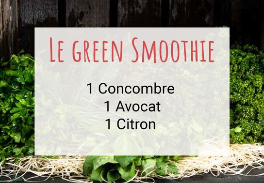 Le green Smoothie