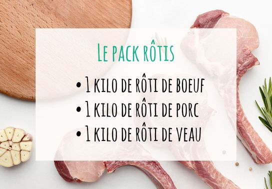 Le pack rôtis