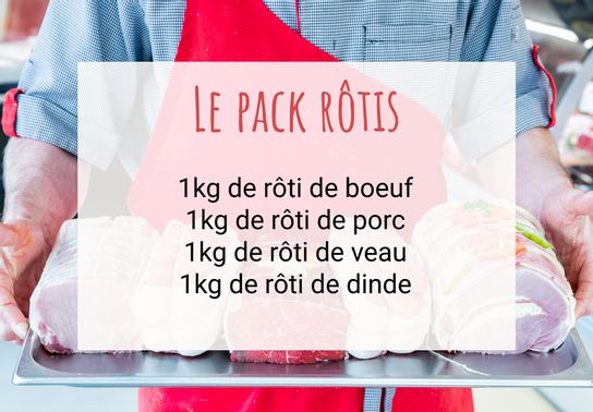 Le pack rôtis