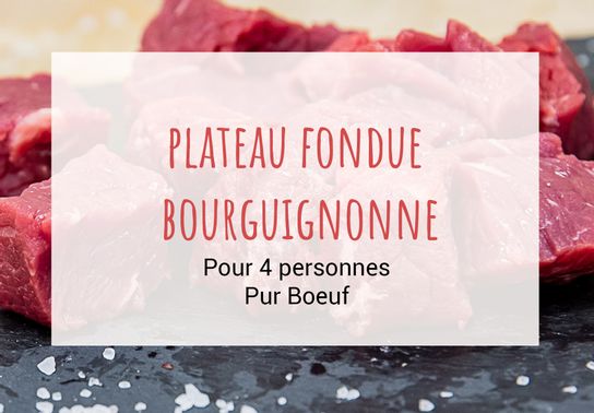 Plateau fondue bourguignonne