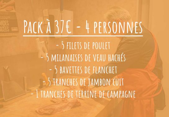 Pack à 37€ - A commander 48h à l'avance