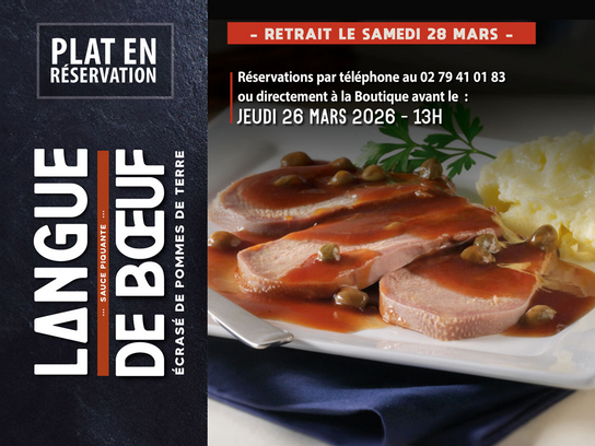 Réservation : LANGUE DE BOEUF sauce piquante