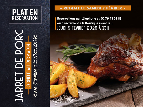 Réservation : Jarret de Porc confit au Romarin