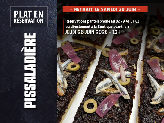 Réservation : Pissaladière