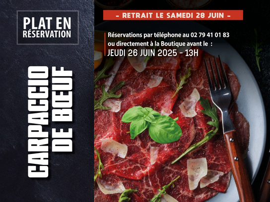 Réservation: Carpaccio de Boeuf