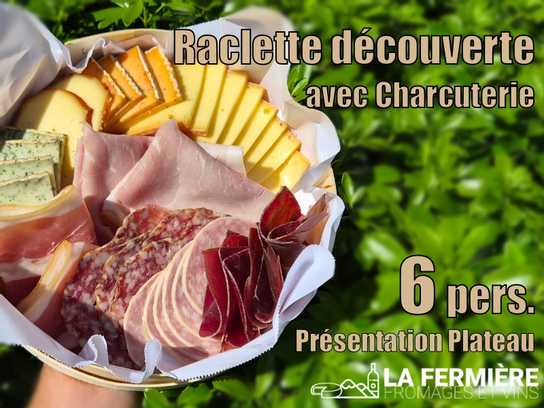 Plateau Raclette et Charcuterie pour 6 personnes