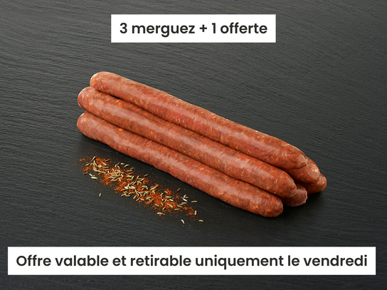 3 merguez  + 1 offerte "UNIQUEMENT LE VENDREDI"