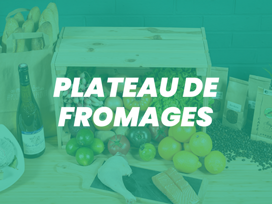 Plateau Fromage