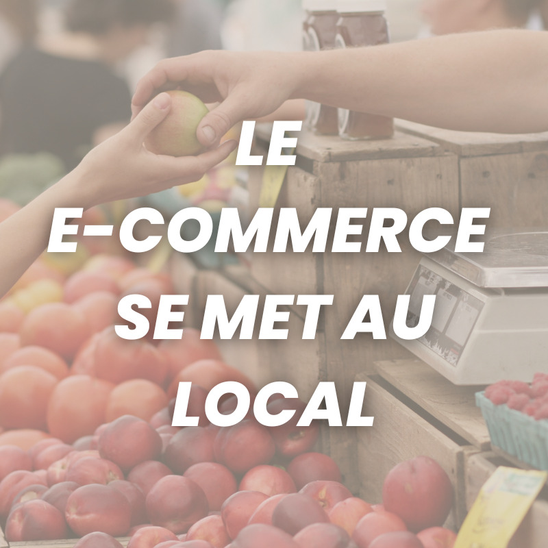 Combinaison de l'e-commerce et du commerce local | Blog Marché Privé